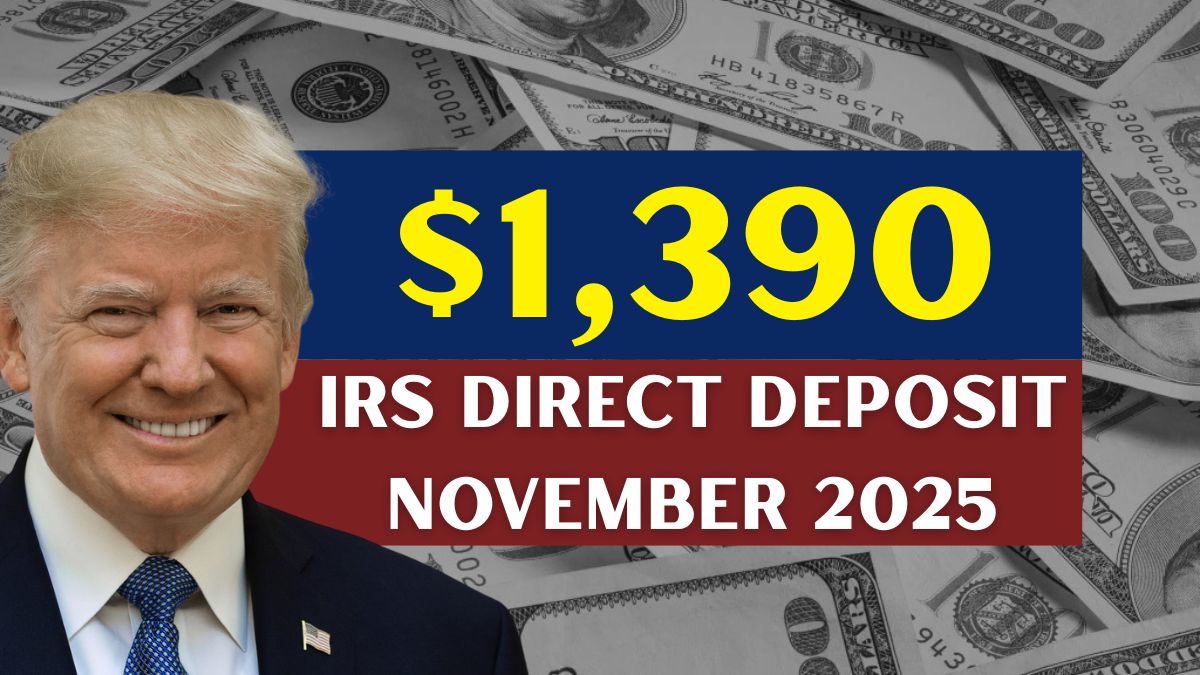 IRS $1,390 Direct Deposit in November 2025: Who Actually Gets It?
